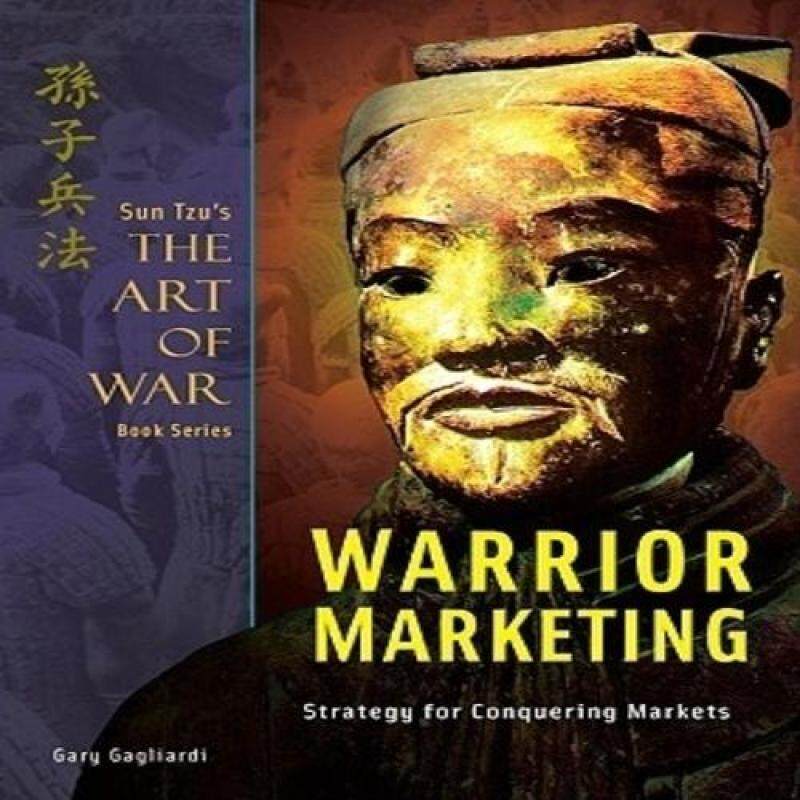 Sun Tzu’s Warrior Marketing Malaysia