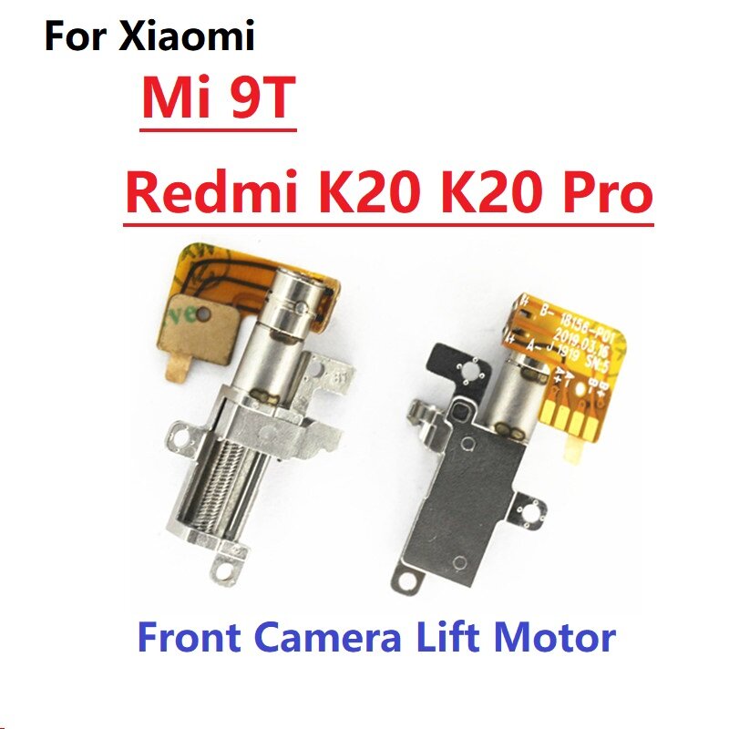 For Redmi K20 Pro Front Camera Lift Motor For Xiaomi Mi 9T Pro