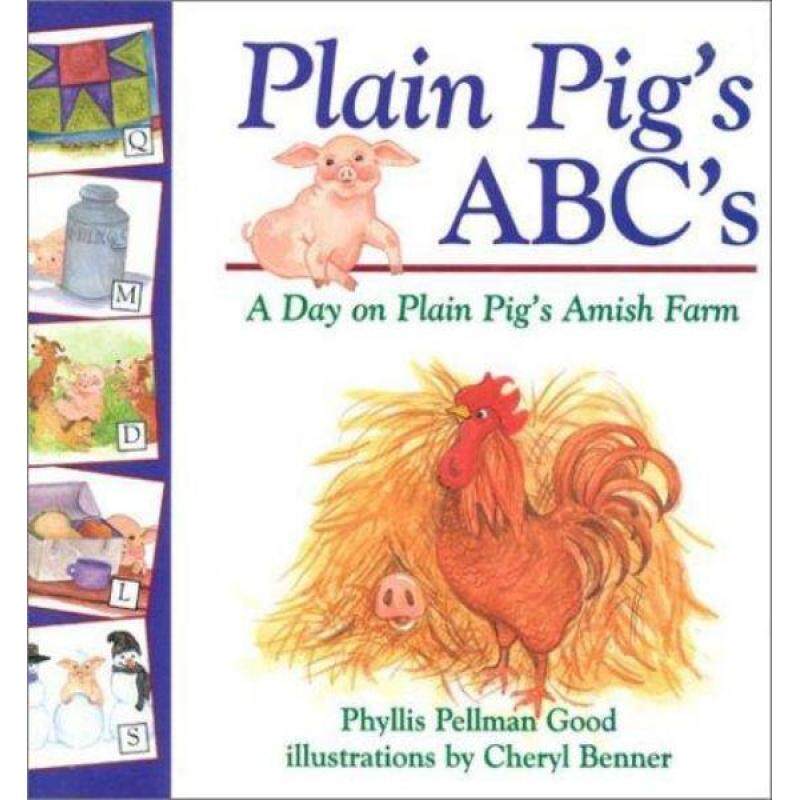 BOOK: PLAIN PIGS ABCS A DAY ON PLAIN PIGS AMISH FARM Malaysia