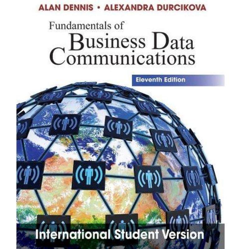 FUNDAMENTALS OF BUSINESS DATA COMMUNICATIONS / - - ISBN:
9781118097922 Malaysia