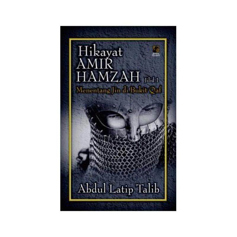 Hikayat Amir Hamzah (1)Menentang Jin di Bukit Qaf 9789831921166 Malaysia