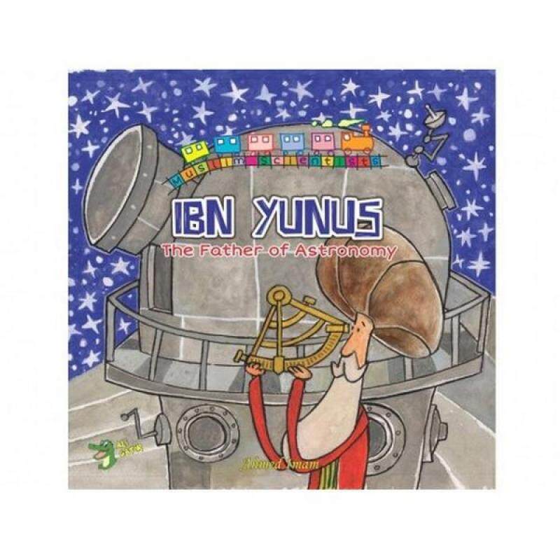 Ibn Yunus - The Father of Astronomy-9781921772375 Malaysia