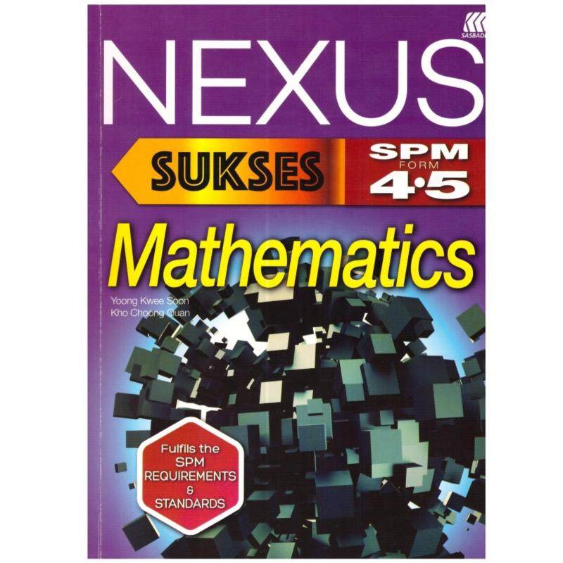 Nexus Sukses SPM Mathematics Form 4 & 5 Malaysia