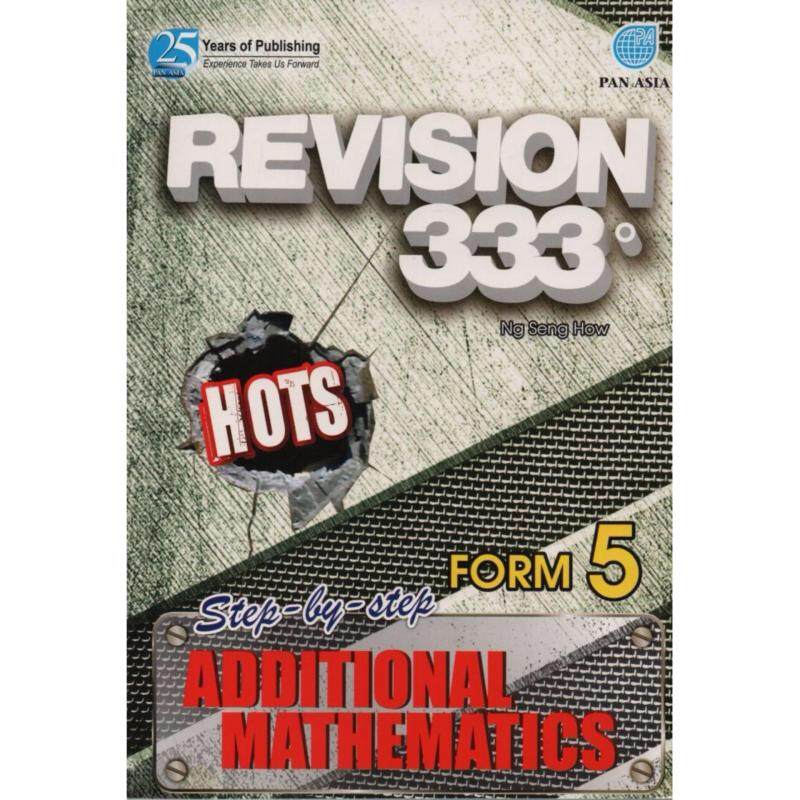 Pan Asia Revision 333 Step-by-Step Additional Mathematics Form 5 Malaysia