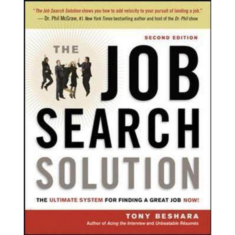 The Job Search Solution : the Ultimate System for Finding a Great
Job Now! Malaysia
