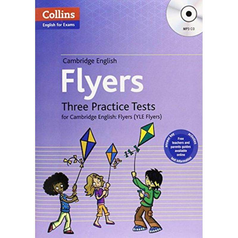 Three Practice Tests for Cambridge English: Flyers (YLE Flyers) Malaysia