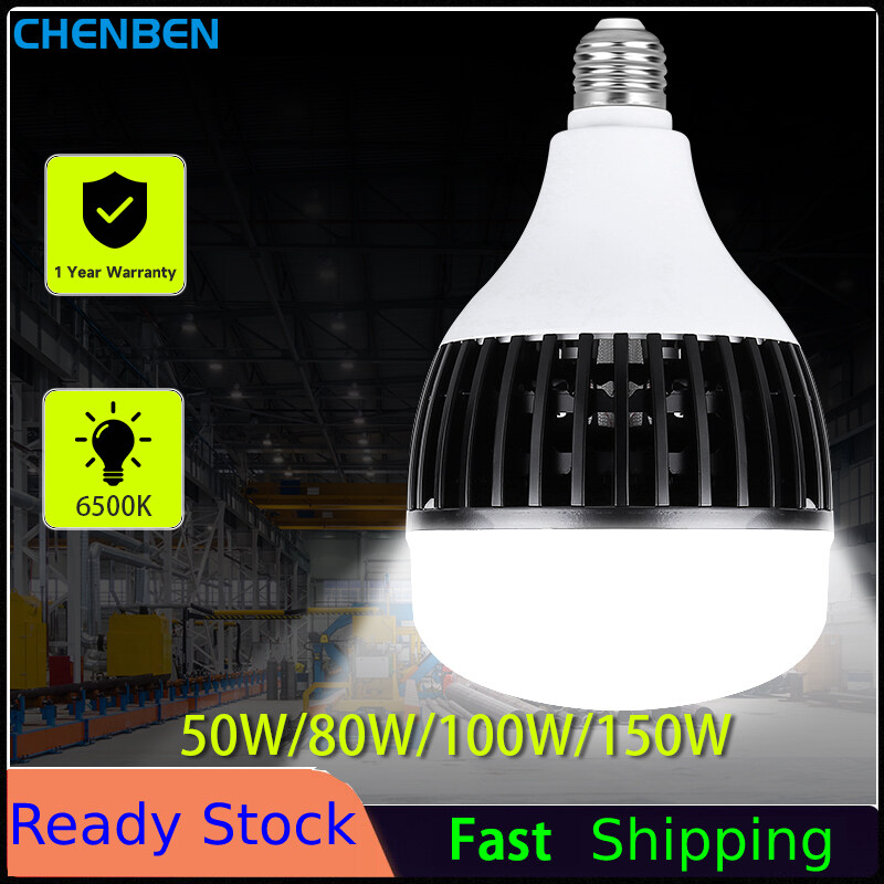 CHENBEN E27 Led Bulbs 50W/80W/100W/150W Super Bright Factory Light Bulb High Power LED Lamp Spotlight for Home Garage Warehouse