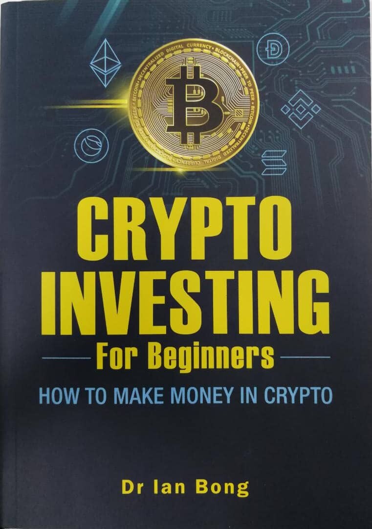 Buku Pelaburan/Investment] Crypto Investing For Beginners: How To Make  Money In Crypto - Dr Ian Bong Bitcoin And Altcoins Guide Secure Crypto  Buying Practices Making Money With Crypto - Lazada | Lazada