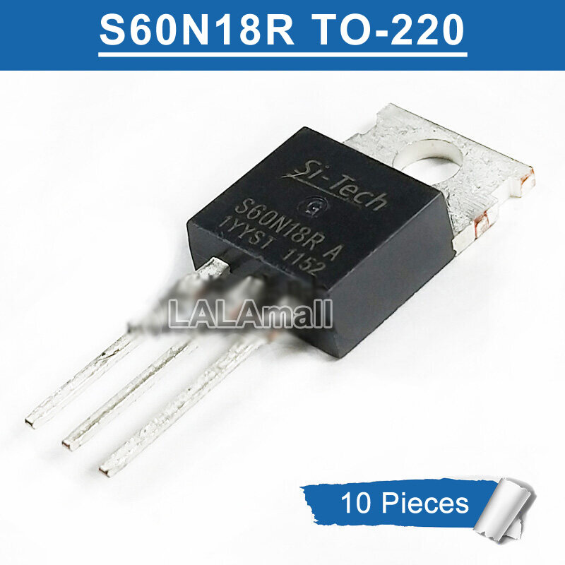 10 chiếc bóng bán dẫn mosfet s60n18r a to220 s60n18ra to-220 60n18 180a/60v ic chính hãng mới