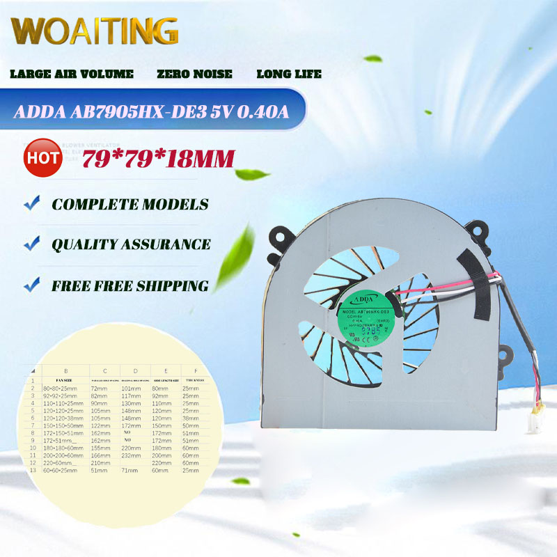 ADDA AB7905HX-DE3 5V 0.40A CPU Fan For Hasee K710C-i7 D1 CW67S01 CW67S02 Computer CPU VGA Cooling Fan For power supply motherboard chassis heat sink fan ﻿ Giá 357,000 Đồng*Miễn phí vận chuyển