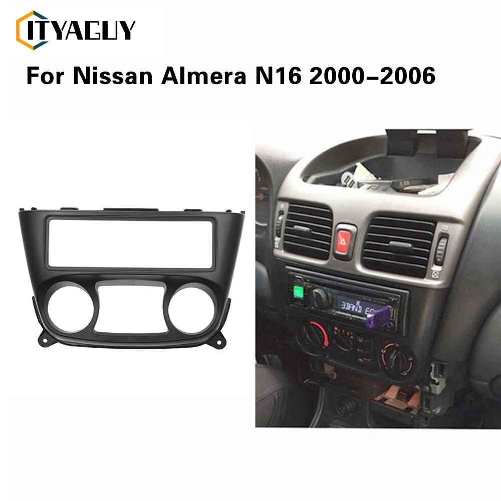 1 Din Car Radio Fascia for Nissan Almera N16 2000-2006 1 din Frame DVD Stereo Panel Trim Kit Surround Dashboard Frame ราคา 349 บาท*ส่งฟรี