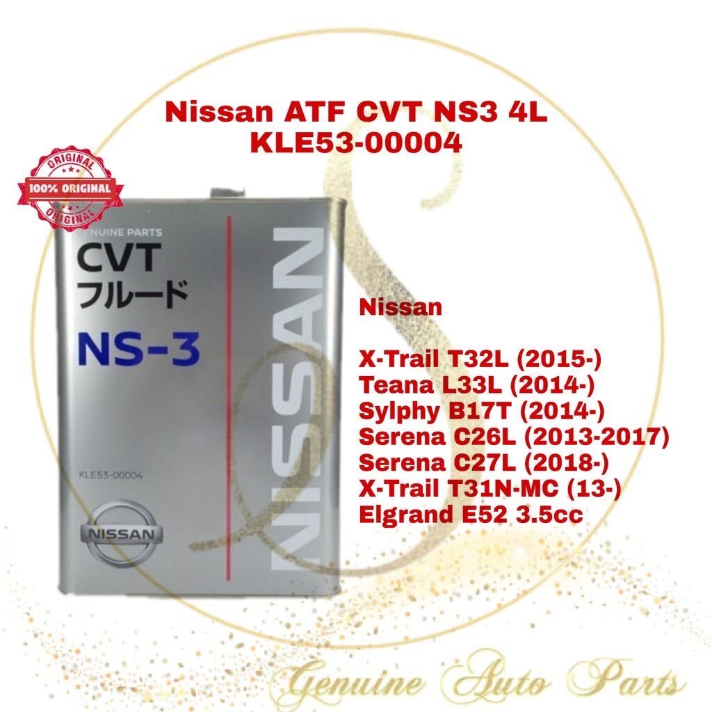 Original Nissan ATF CVT NS3 4L KLE53-00004 Auto Transmission Fluid Auto Gear Oil Auto Oil X-Trail Teana Sylphy Serena Elgrand KLE5300004