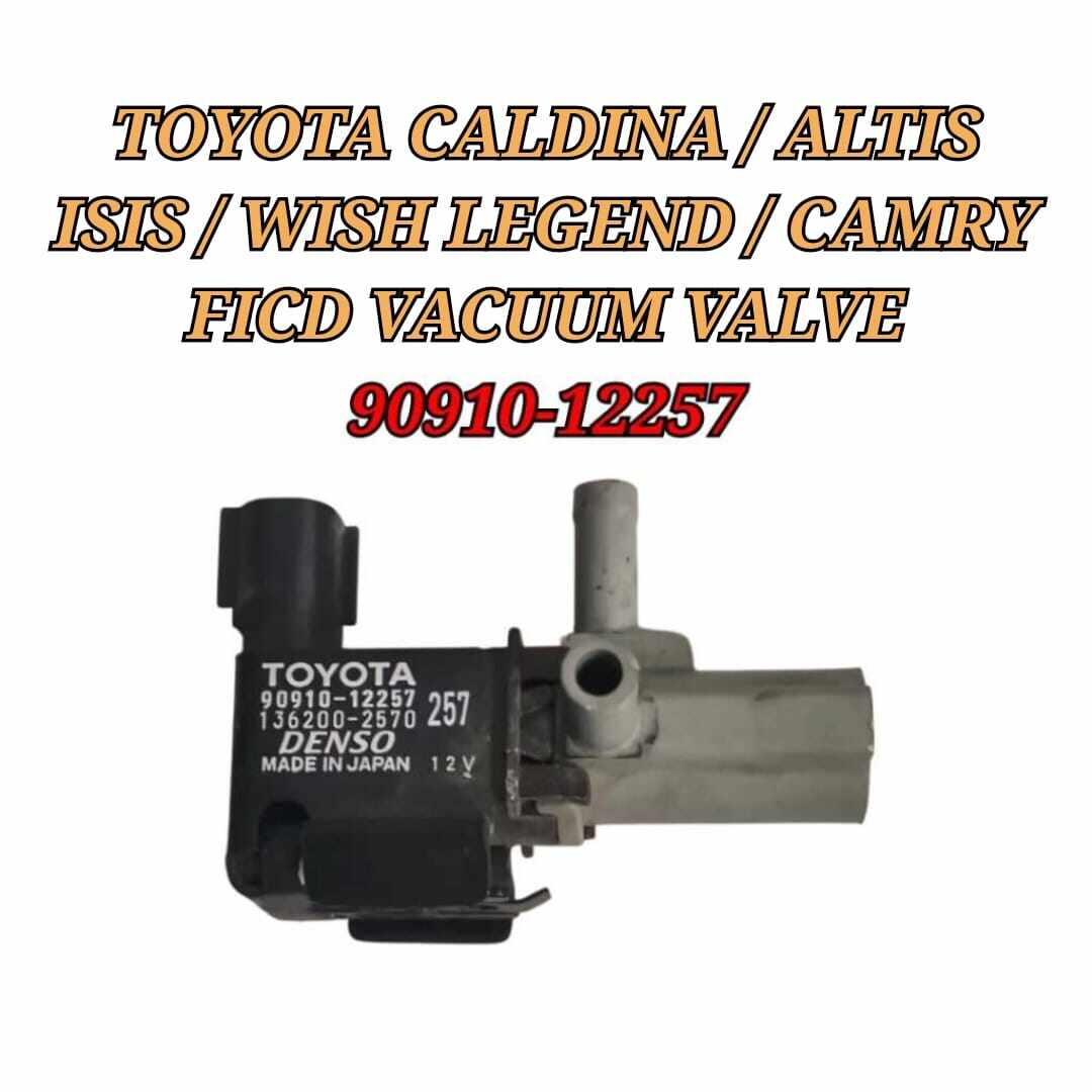 90910-12257 FICD Vacuum Valve Toyota Wish Legend Caldina Camry