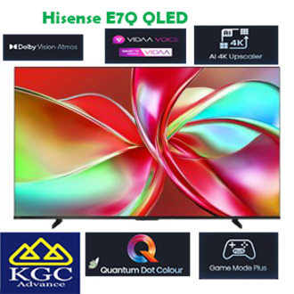 (Free Shipping) Hisense 4K QLED E7Q Series Smart TV/ Dobly Vision 55E7Q / 65E7Q / 75E7Q