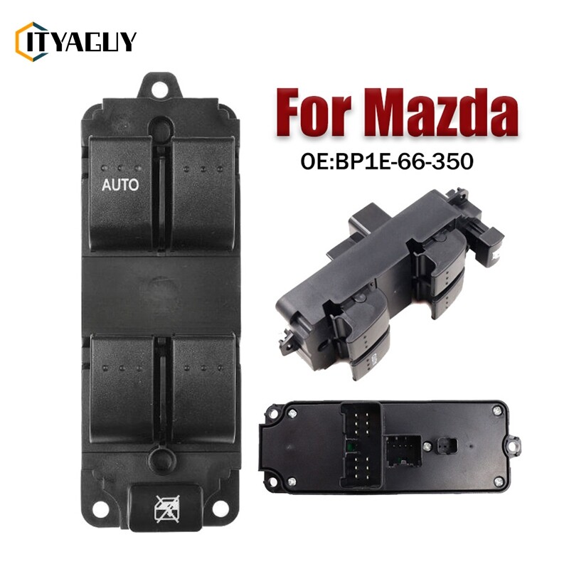 Power Window Lifter Switch Left Driver Side for Mazda 3 2004-2010 BP1E-66-350 BP1E66350 ราคา 659 บาท*ส่งฟรี
