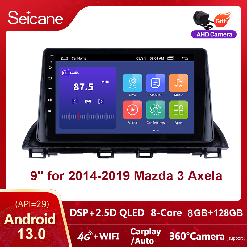 Seicane 9 inch 2.5D QLED touchscreen Android 13.0 Head Unit Radio Player for Mazda 3 GPS Navigation Bluetooth Car Audio System Support Mirror Link 4G WiFi Carplay Split Screen Netflix PlayStore Waze YouTube ราคา 4,400 บาท*ส่งฟรี