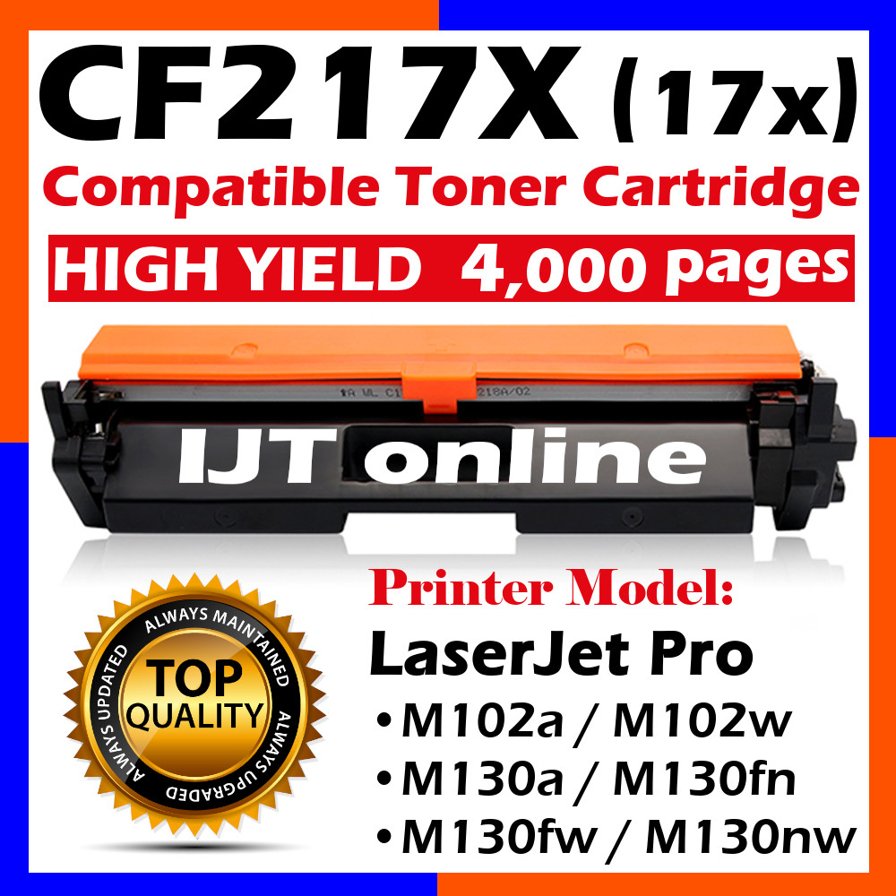 Compatible Laser Toner Cartridge CF217 CF217A 217 17A CF217X For HP LaserJet M102a / M102w / MFP M130a / MFP M130nw / MFP M130fn / MFP M130fw LaserJet Pro M102 / Pro MFP M130 Printer Ink Harga  19 Ringgit*Penghantaran Percuma