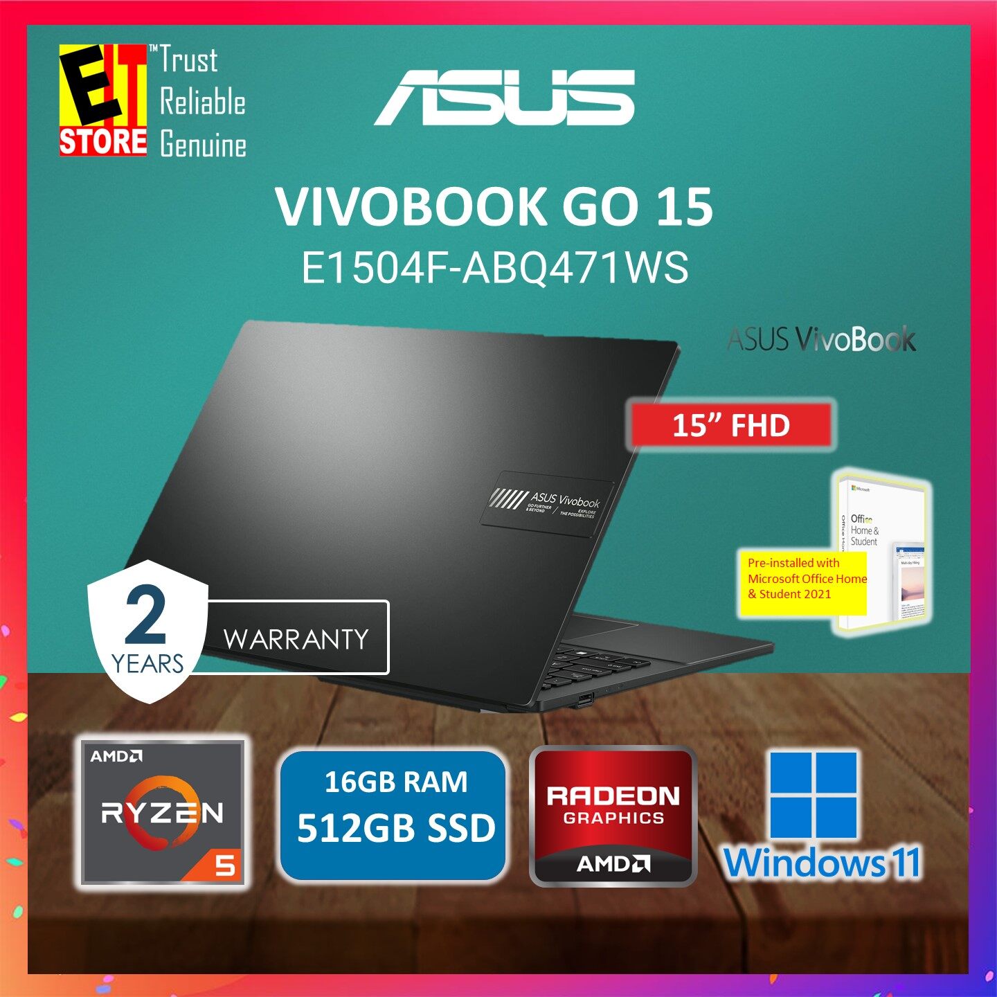 ASUS Vivobook Go 15 Laptop (RYZEN 5 7520U / 16GB / 512GB SSD / AMD Radeon Graphics / 15.6'' FHD or 14" FHD / OFF H&amp;S 2021/W11/BACKPACK/2YR) E1504F-ABQ471WS / E1404F-AEB888WSM