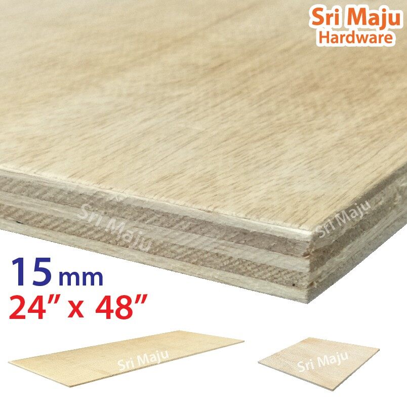 Maju 4ft X 8ft 15mm Plywood Timber Panel Wood Board Sheet Ply Wood Papan Kayu Perabot Lazada