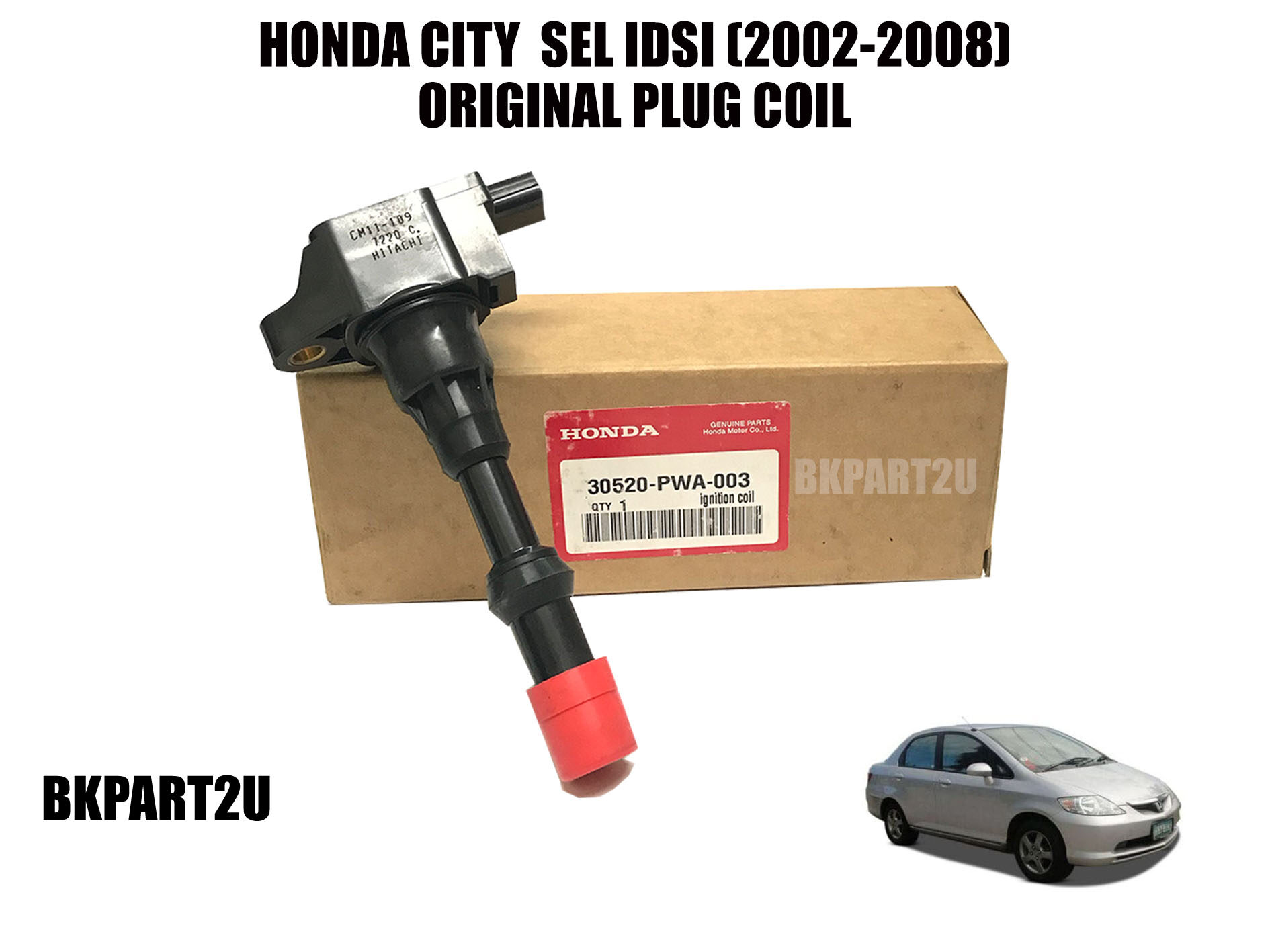 Honda Genuine Plug Coil Ignition Coil For Honda City 2002 2008 Idsi Genuine Part Original Lazada