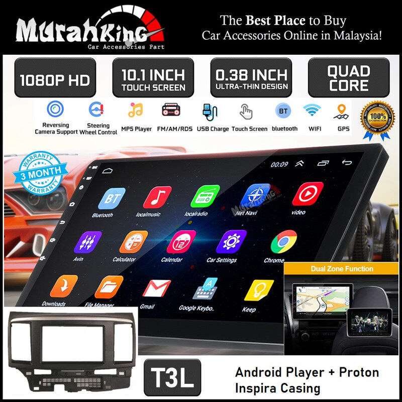 T3L Proton Inspira 10  Inch High Spec Clear Radio Android 10 Dual Zone Car Android Player With IPS SCREEN Car Radio Stereo 2DIN WIFI GPS - Jenama Murah King 2U Harga 415 Ringgit*Penghantaran Percuma