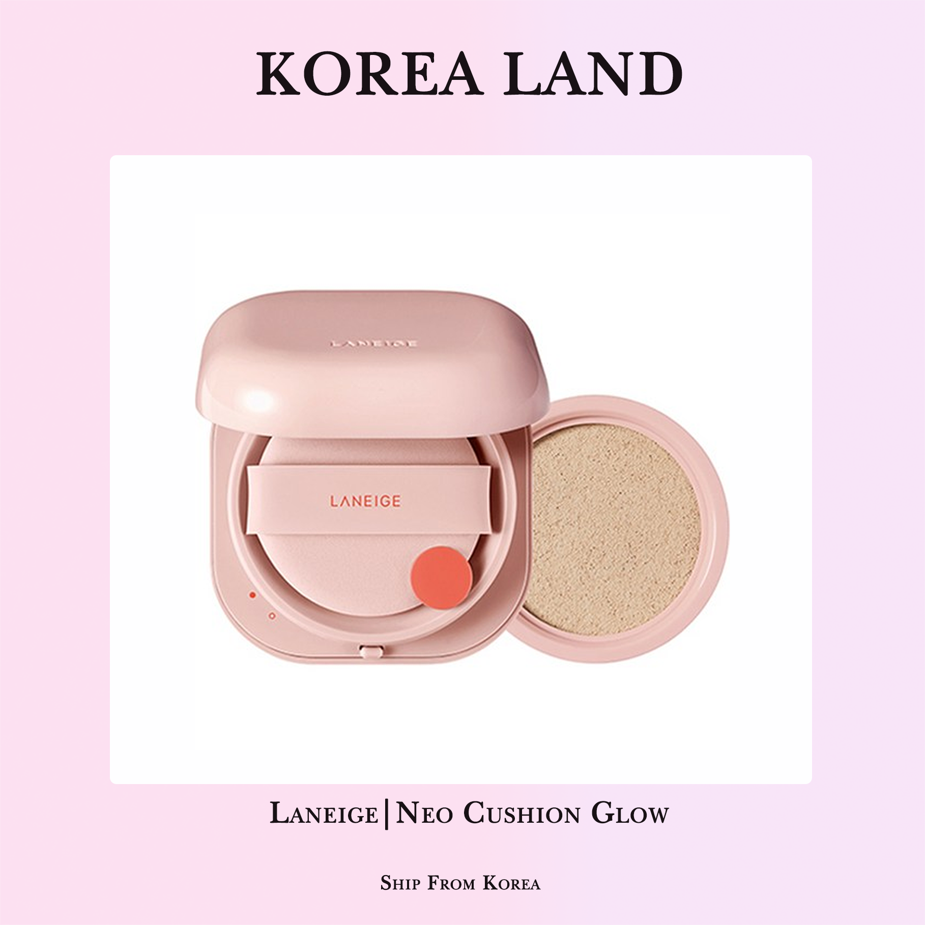 Laneige | Neo Cushion Glow SPF42 PA++ (7 colors)