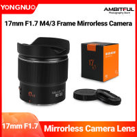 Yongnuo YN17mm F1.7M M4/3 Mount Wide-Angle Auto Focus Standard Prime Lens Mirrorless Camera Lens for Olympus and Panasonic Mirrorless Camera